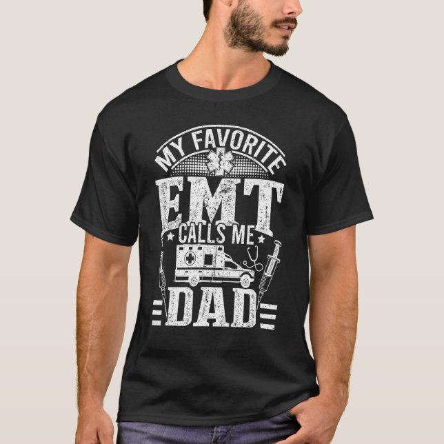 Camiseta Mens Emt Pai Meu Emt Favorito Me Chama De Medicina (Frente)