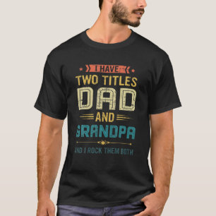 Camiseta Mens Engraçado Eu Tenho Dois Pais De Títulos E Pai