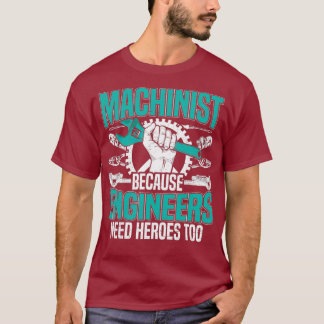 Camiseta Mens Engraçado Machinista Presente para Machinista
