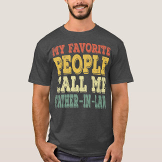 Camiseta Mens Engraçado Minhas Pessoas Favoritas Me Chamam