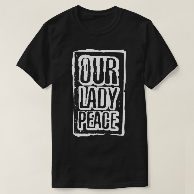 Camiseta Mens Engraçado Nossa Senhora Paz Mais Do Que Incrí (Frente do Design)