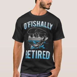 Camiseta Mens Engraçado O'fishally reformada, Presente para