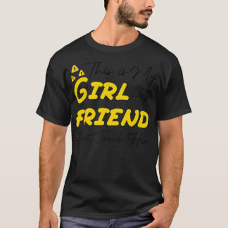 Camiseta Mens, este é o meu Namorada, não o toques engraçad