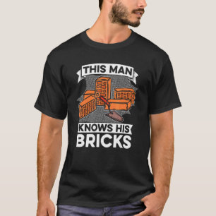 Camiseta Mens Este Homem Conhece As Suas Bricks Masonry Bri