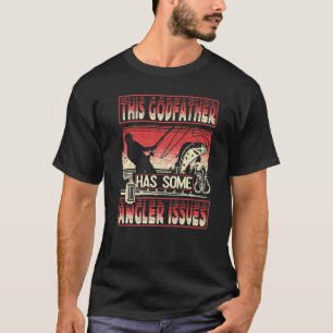 Camiseta Mens Este Padrinho Tem Problemas De Angler A Pesca