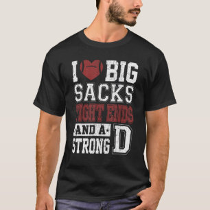 Camiseta Mens Eu Adoro Grandes Sacks De Fechos E Um Forte D