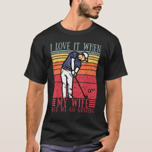 Camiseta Mens Eu Amo Quando Minha Esposa Me Deixa Dourar Um