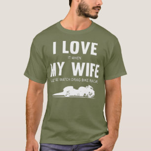 Camiseta Mens, eu amo quando minha esposa me deixa ver o qu