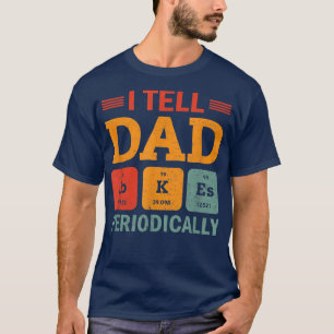Camiseta Mens Eu Digo Às Piadas Pais Periodicamente, Dia de