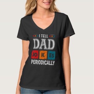 Camiseta Mens, Eu Digo Às Piadas Pais Periodicamente, Retro