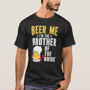 Camiseta Mens Eu Faço O Irmão Da Tripulação Da Noiva Bridal