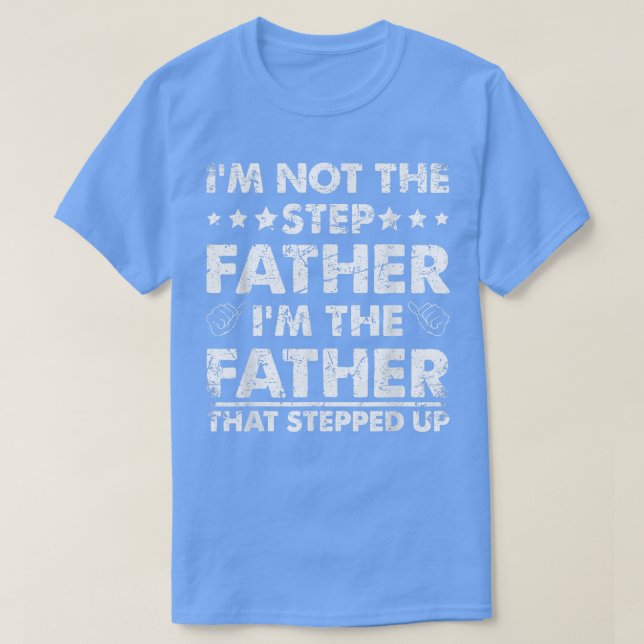 Camiseta Mens, eu não sou o padre-passo, sou o pai que é (Frente do Design)