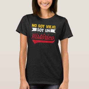 Camiseta Mens Eu Não Sou Velho Eu Sou Uma Diversão Históric