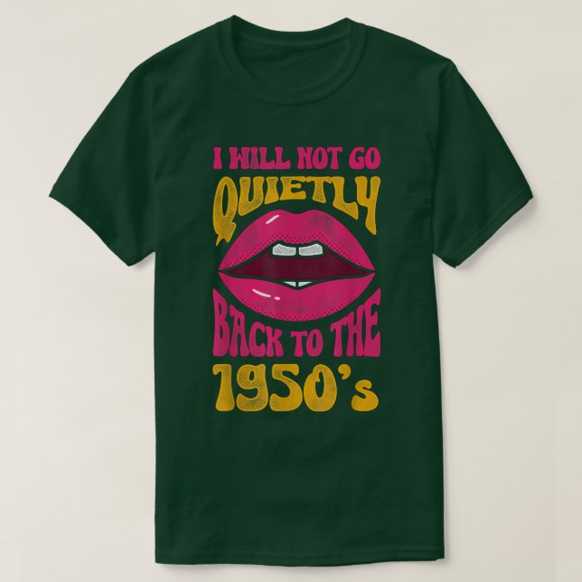 Camiseta Mens eu não vou voltar silenciosamente para a Femi (Frente do Design)