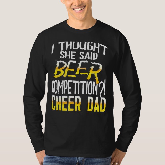 Camiseta Mens Eu Pensei Que Ela Disse "Competição De Cervej (Frente)