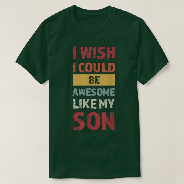 Camiseta Mens eu queria poder ser incrível como minha famíl (Frente do Design)