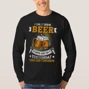 Camiseta Mens Eu Só Bebo 3 Dias De 7 Ontem