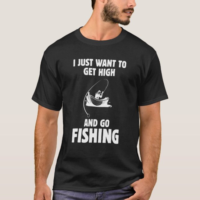 Camiseta Mens Eu Só Quero Subir E Ir Pescar Peixe (Frente)