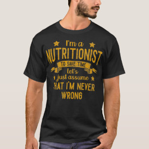 Camiseta Mens Eu Sou Nutricionista Eu Nunca Enganei O T