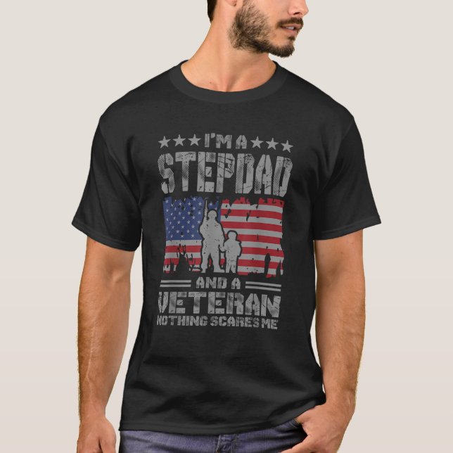 Camiseta Mens eu sou um Stepdad e um Veterano Nada me assus (Frente)