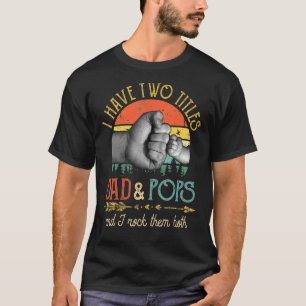 Camiseta Mens Eu Tenho Dois Pais E Pop De Títulos E Eu Acer