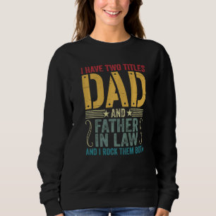 Camiseta Mens Eu Tenho Dois Títulos Pai E Pai Na Lei Eu Roc
