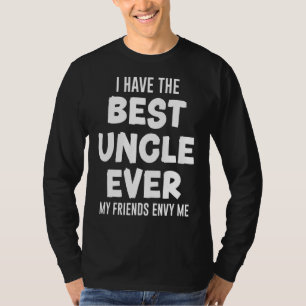 Camiseta Mens Eu Tenho O Melhor Tio De Todos Os Meus Assunt