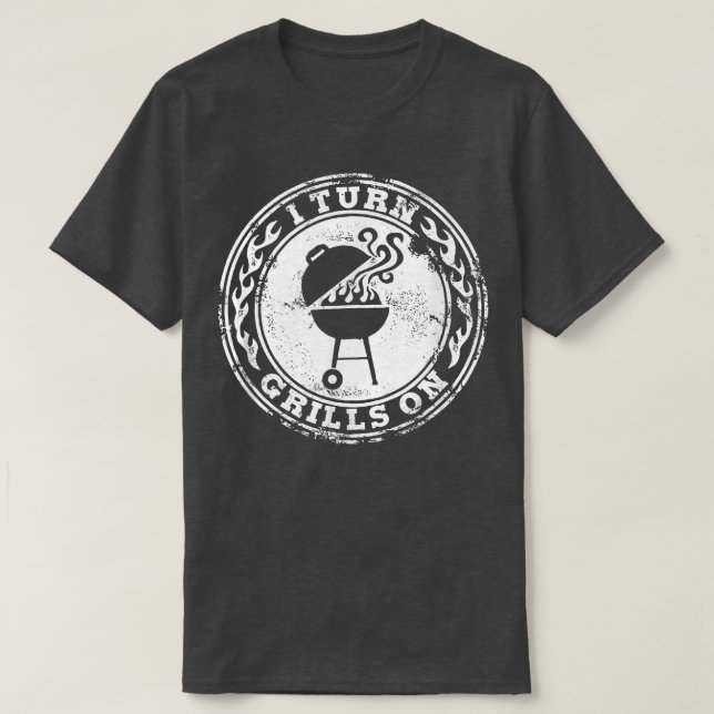 Camiseta Mens, Eu Viro Grelhas No Engraçado Do Presente De  (Frente do Design)
