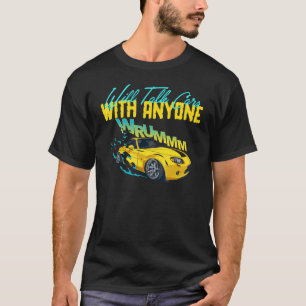 Camiseta Mens falarão com carros de qualquer um