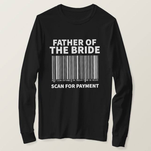 Camiseta Mens Father Of The Bride Scan For Wedding (Frente do Design)