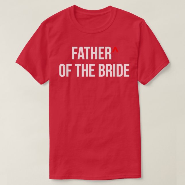 Camiseta Mens Father of the Bride Wedding Bridal Party Groo (Frente do Design)
