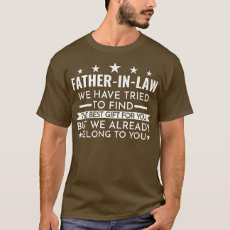 Camiseta Mens FatherinLaw Pertencemos a você Fatherinlaw