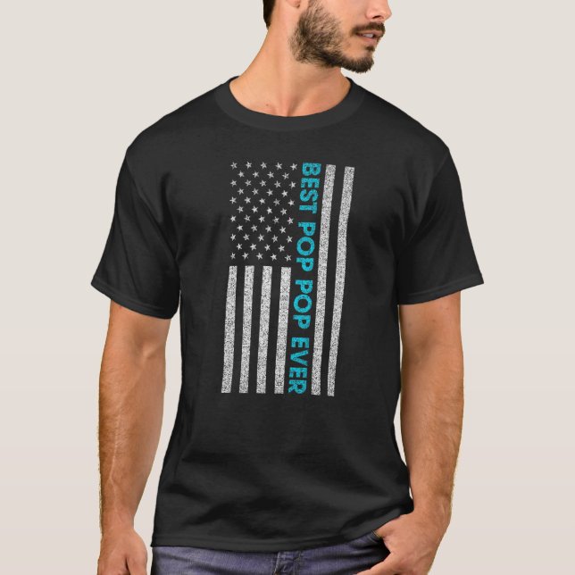 Camiseta Mens Fathers Day Best Pop Pop Ever American Flag   (Frente)