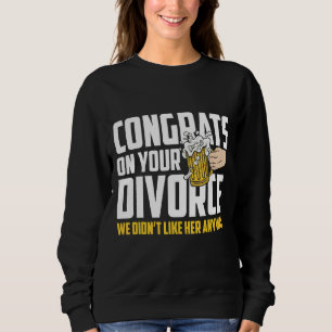 Camiseta Mens Felicita O Seu Divórcio Que Nós Gostamos Dela