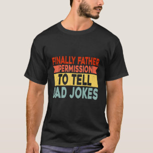 Camiseta Mens Finalmente Permissão Padre Para Dizer Piadas