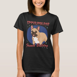 Camiseta Mens French Bulhdog Dog Pai De Um Bu Francês Maldi