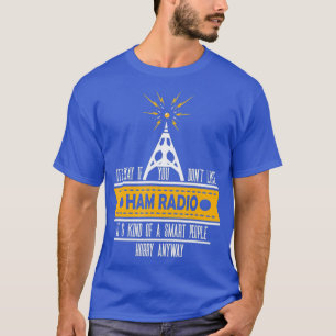 Camiseta Mens Funny Ham Radio Operator Gift