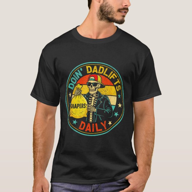 Camiseta Mens Funny New Dad Doin' Dadlifts Daily Men Father (Frente)