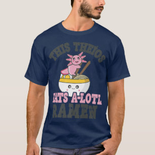 Camiseta Mens Funny Ramen Ama Theios Cute Axolotl Comendo