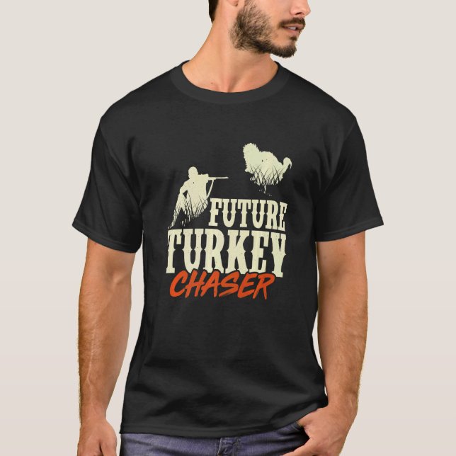 Camiseta Mens Future Turkey Chaser Turkey Hunter ama Hunt (Frente)