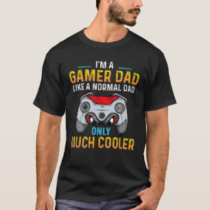 Camiseta Mens Gamer Dad Like A Normal Dad Video Game Father
