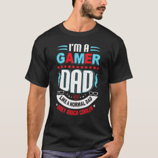 Camiseta Mens Gamer Pai Como Um Jogo De Vídeo De Pai Normal