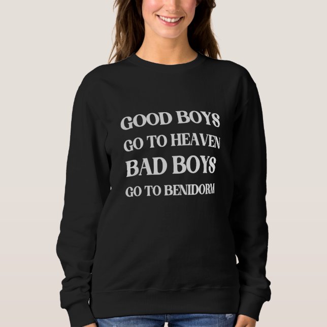 Camiseta Mens  Good Boys Go To Heaven Bad Boys Go To Benido (Frente)