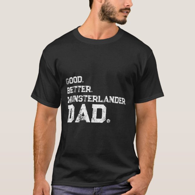 Camiseta Mens Good Melhor Pai de Munsterlander (Frente)