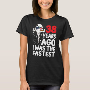 Camiseta Mens Há 38 Anos Eu Era O 38.º Aniversário Mais Ráp