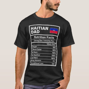 Camiseta Mens Haitian Pai Nutrition Facts Dia de os pais Na