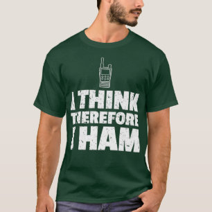 Camiseta Mens Ham Radio Funny Gift Por Isso Acho Que