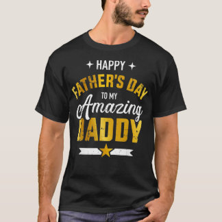 Camiseta Mens Happy dia de os pais para meu pai incrível de