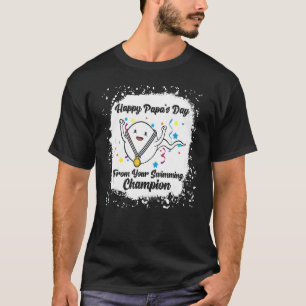 Camiseta Mens Happy Papa Day Do Seu Campeão De Nadação F