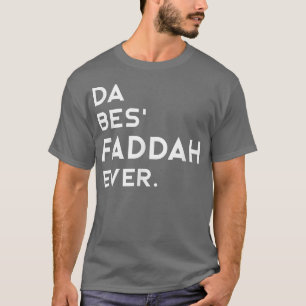 Camiseta Mens Hawaiian Pidgin DA BES FADDAH JÁ O Melhor F